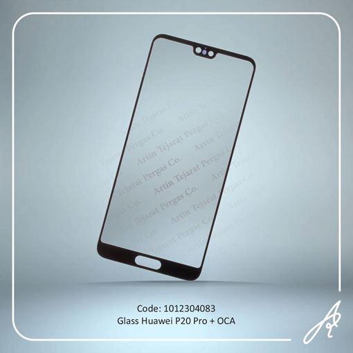 تصویر  GLASS P20 PRO+OCA  HUW